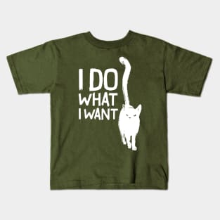 Funny cat I do what I want with my cat funny gift Kids T-Shirt